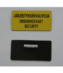 Järjestyksenvalvojan tunnus neulakiinnitys